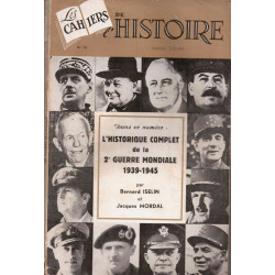 Les cahiers de l'histoire n° 10 L'historique complet de la 2e...