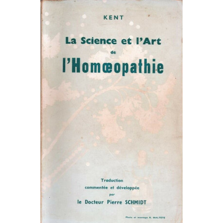 La science et l'art de l'Homéopathie