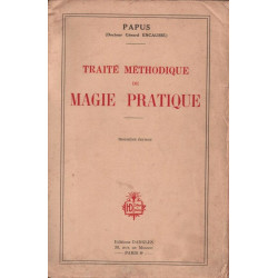 Traité Méthodique de Magie Pratique 3ème édition