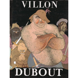 Villon (Oeuvres) - Illustrations de Dubout