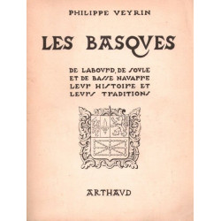 Les Basques - De Labourd de Soule et de Basse Navarre leur histoire...