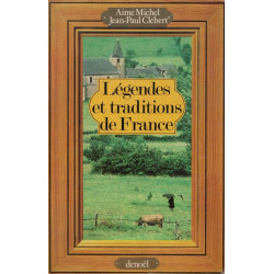 Legendes et traditions de France