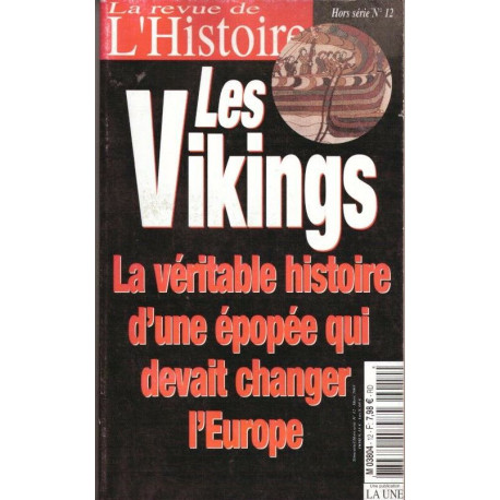 Les Vikings La revue de l'histoire HS n° 12