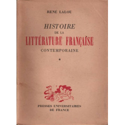 Histoire de la littérature française contemporaine tome 1