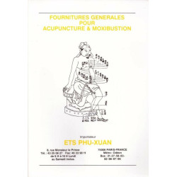 Catalogue Ets Phu-Xuan. Fournitures Generales pour Acupuncture et...