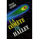Le guide de la comete de Halley - L'Histoire terrifiante des cometes