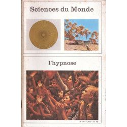 L'hypnose ( Sciences du Monde n° 109 )