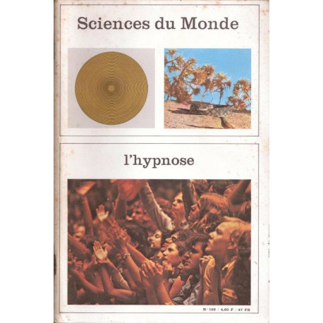L'hypnose ( Sciences du Monde n° 109 )
