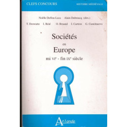 Sociétés en Europe mi VIe - fin IXE siècle