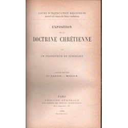 Exposition de la doctrine chrétienne partie 1 Morale