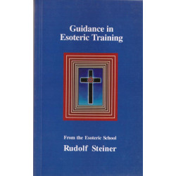 Guidance in Esoteric Training: From the Esoteric School