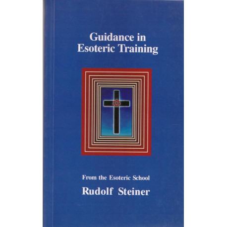 Guidance in Esoteric Training: From the Esoteric School