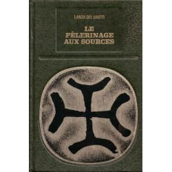 Le pèlerinage aux sources