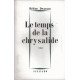 Le temps de la chrysalide