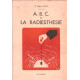 A b c de la radiesthesie