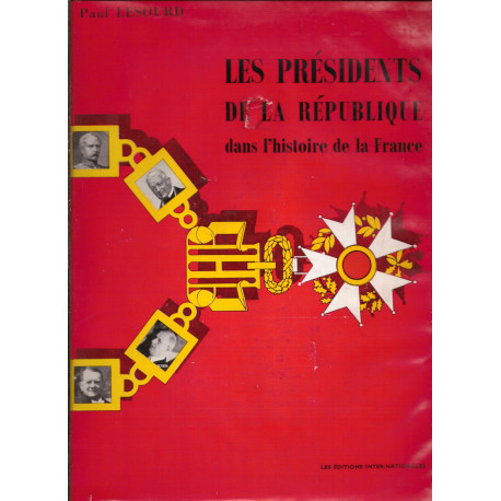 Les présidents de la république dans l'histoire de la france