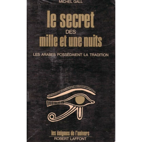 Le secret des mille et une nuits
