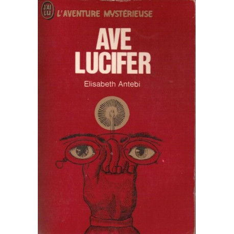 Avé Lucifer