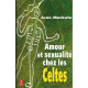 Amour et sexualité chez les Celtes
