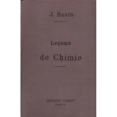 Leçons De Chimie à L'usage Des Élèves Des Classes De Science Des...