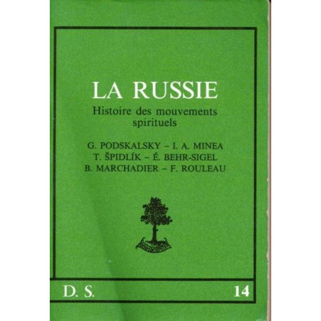 La Russie - Histoire des mouvements spirituels