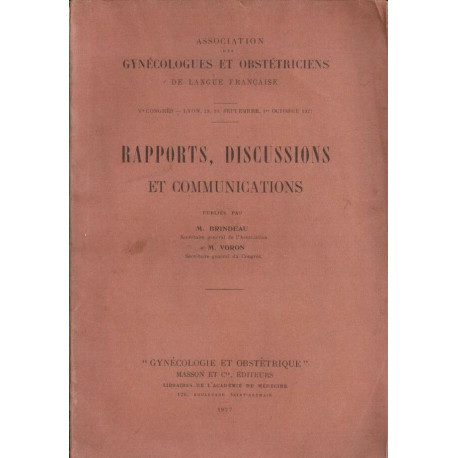 Rapports discussions et communications publiés par Brindeau et Voron
