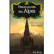 Histoire secrète des Alpes