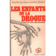 Les enfants de la drogue (Satan qui vous aime beaucoup)
