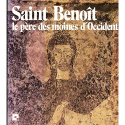 Saint Benoit - le Père des moines d'Occident