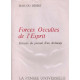 Forces Occultes de l'Esprit extraits du Journal d'un Archange