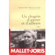 Un chagrin d'amour et d'ailleurs
