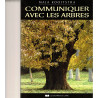 Communiquer avec les arbres