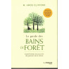 Le guide des bains de foret