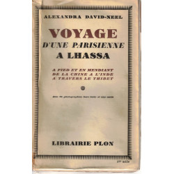 Voyage d'une Parisienne à Lhassa