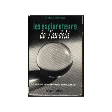 Les explorateurs de l'au-delà