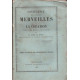 Conférences sur quelques merveilles de la création chez les êtres...