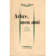 Arbre mon ami