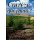 Corrèze... que j'aime