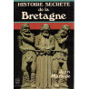 Histoire secrete de la bretagne