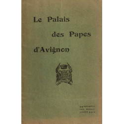 Le Palais des Papes d'Avignon