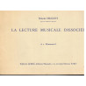 La lecture musicale dissociée