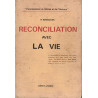 Reconciliation avec la vie