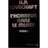L'horreur dans le musée tome 1