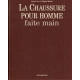 La Chaussure pour homme faite main