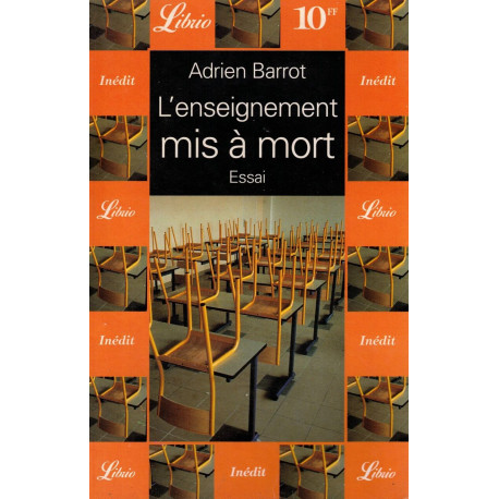 L'enseignement mis à mort
