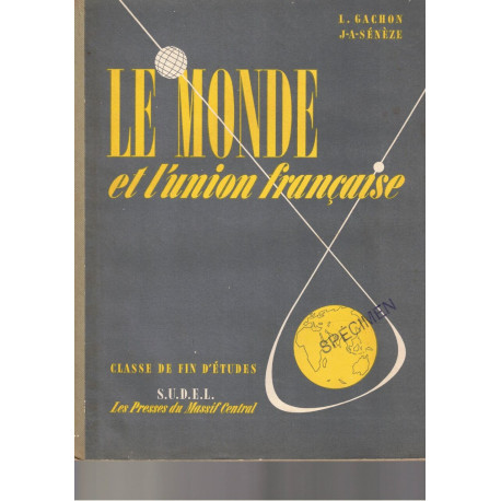 Le Monde et l'union française