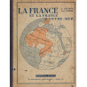 La France et la France d'Outre-Mer