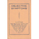 Objective Symptoms