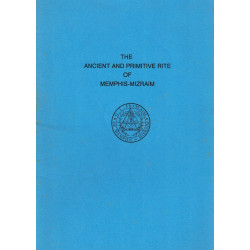 The Ancient and Primitive Rite of Memphis-Mizraim