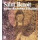 Saint Benoit - le Père des moines d'Occident